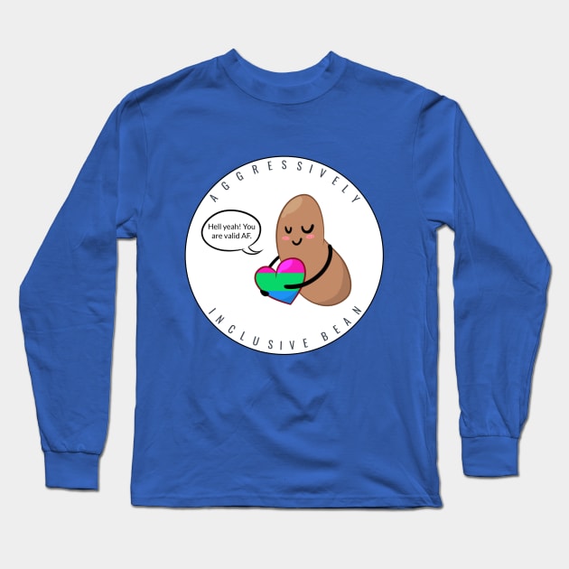 Polysexual Pride: Aggressively Inclusive Bean Long Sleeve T-Shirt by Bri the Bearded Spoonie Babe